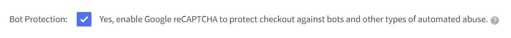 Bot Protection setting in the Checkout Settings