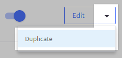 Dropdown selector next to Edit with Duplicate selected