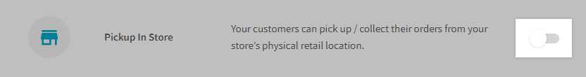 Pickup In Store method with the toggle highlighted