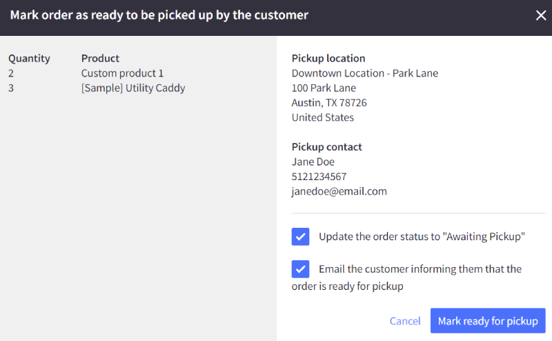 Select the processing actions when marking the order as ready for pickup.