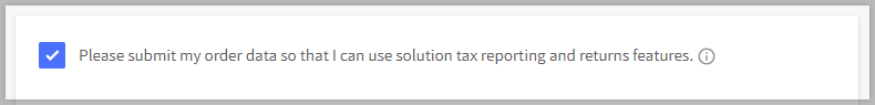 Please submit my order data so that I can use solution tax reporting and returns features checkbox in the control panel.