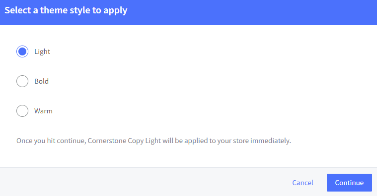 https://storage.googleapis.com/bigcommerce-production-dev-center/Knowledge%20Base/Themes%20and%20Design/StencilThemes/selecting%20theme%20style.png