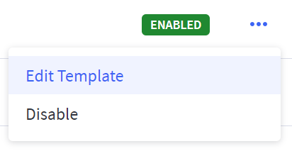 The settings menu expanded next to a email template showing options for Edit Template and Disable