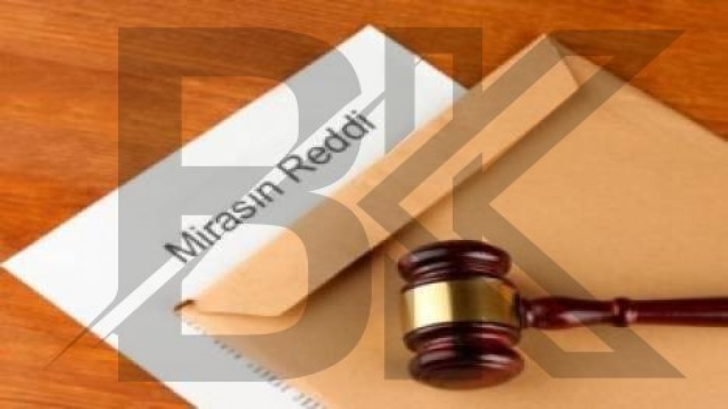 Mirasın Reddi Nedir? Reddi Miras Süreci ve Şartları Blog yazısı kapak görseli