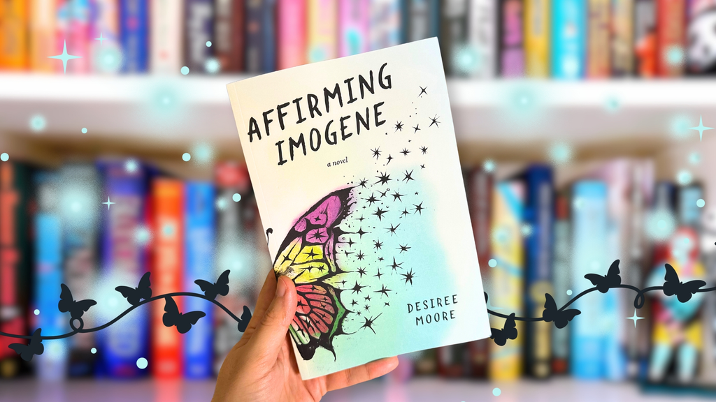 “Affirming Imogene” by Desiree Moore: Review 🏳️‍⚧️