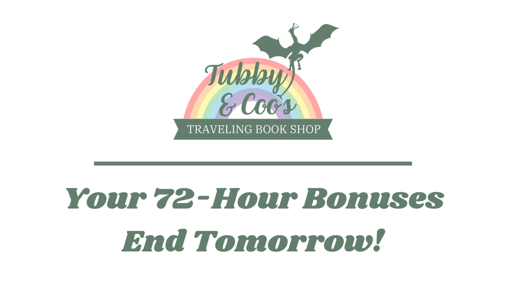 Your 72-Hour Bonuses End Tomorrow!