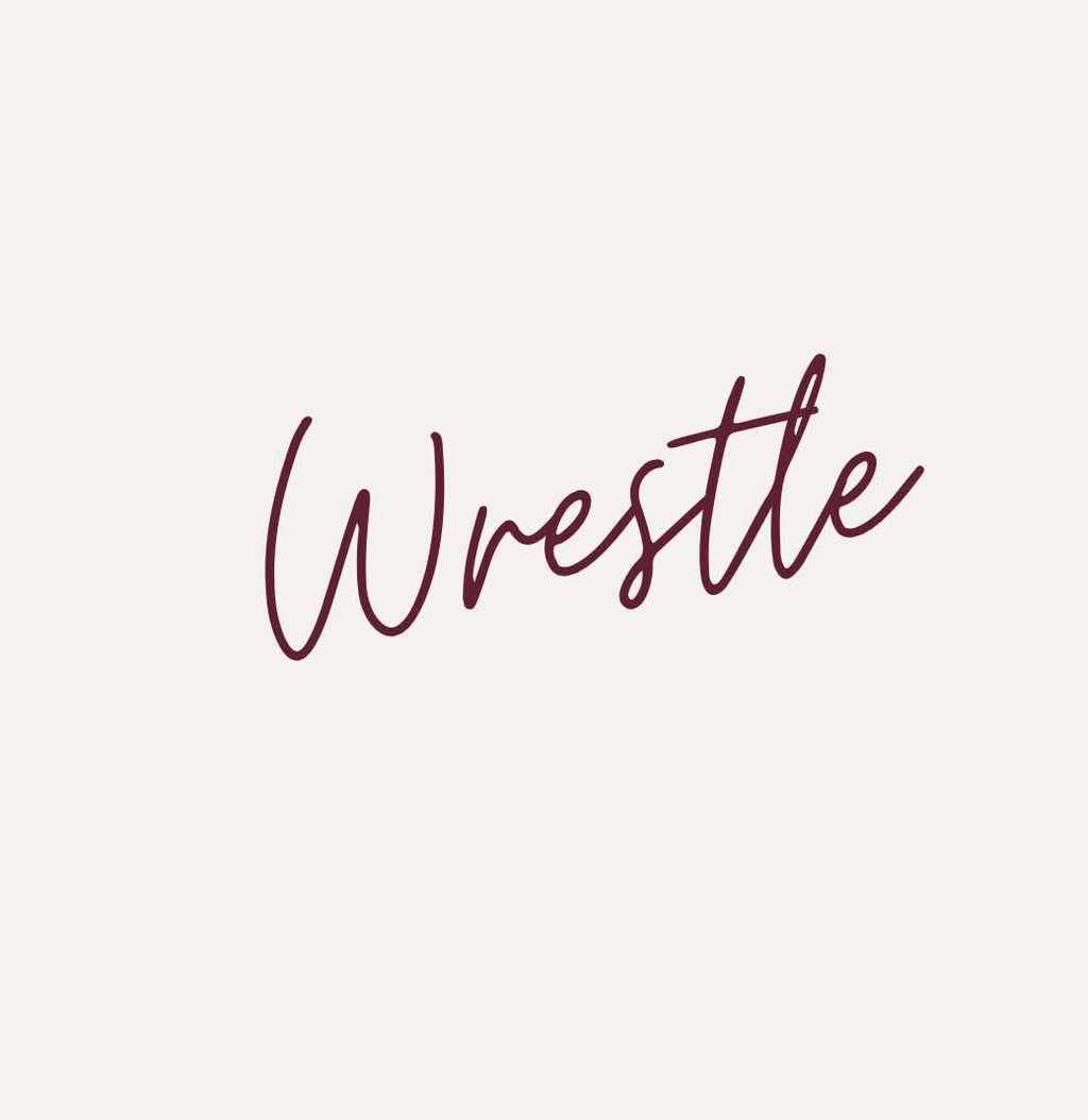 Wrestle