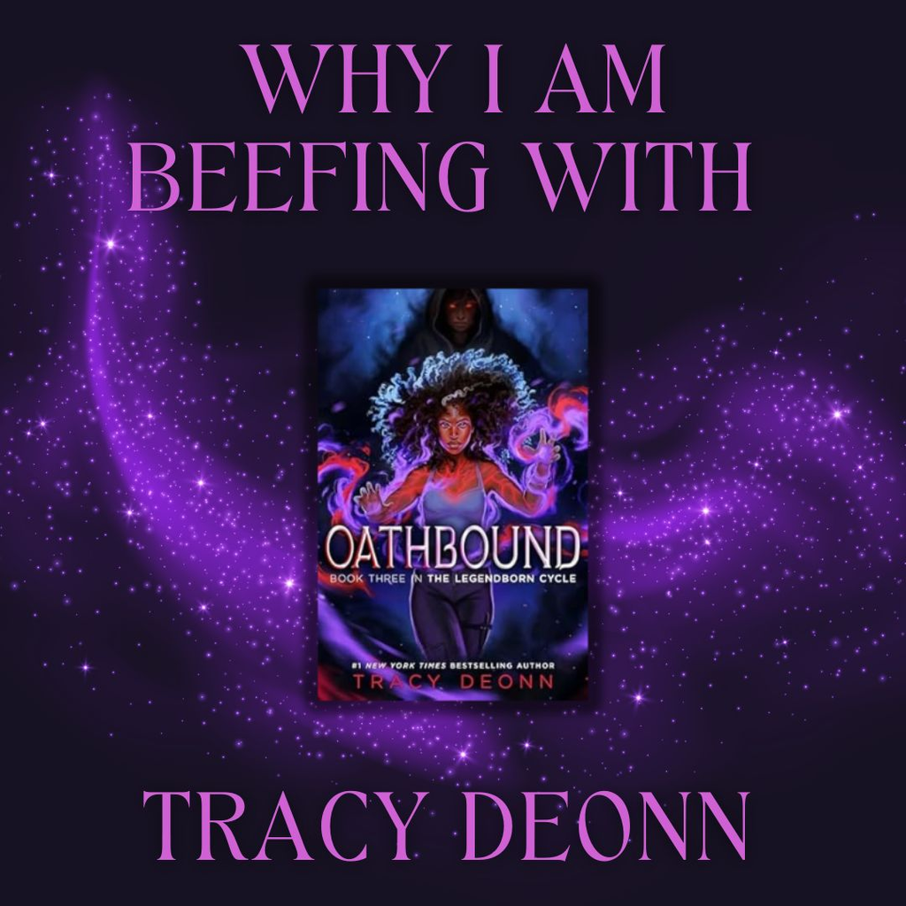 Why I Am Beefing With Tracy Deonn