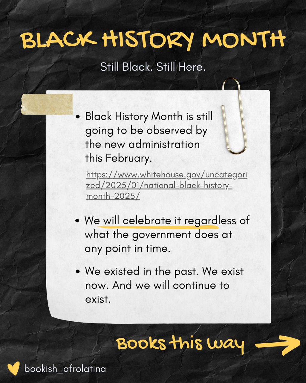 Black History Month: Still Black. Still Here.