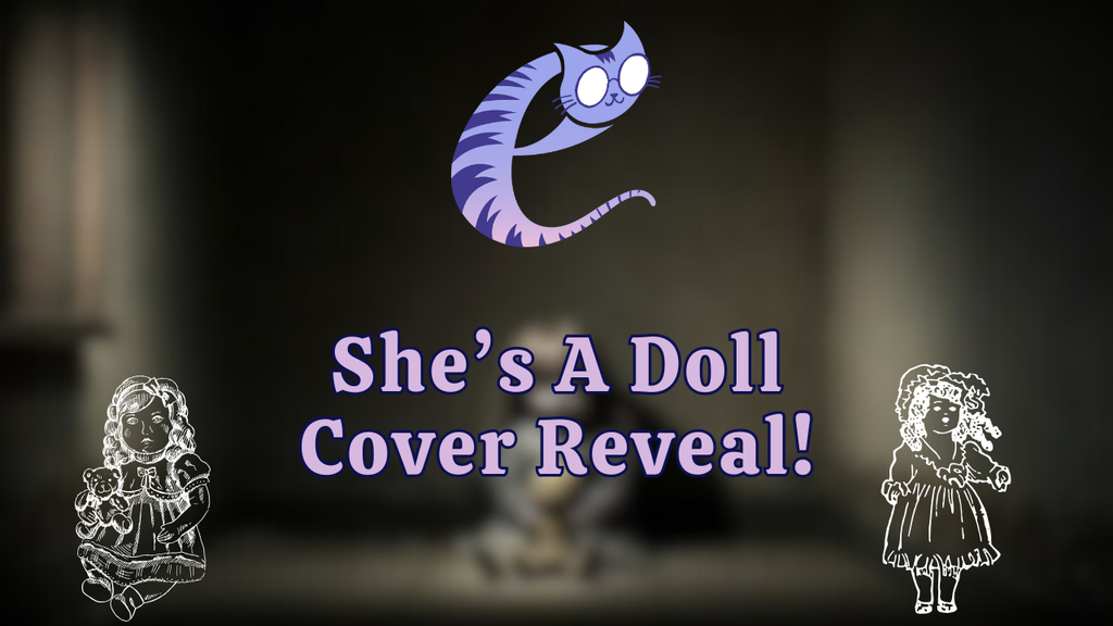 She's A Doll Cover Reveal — Sneak Peek!