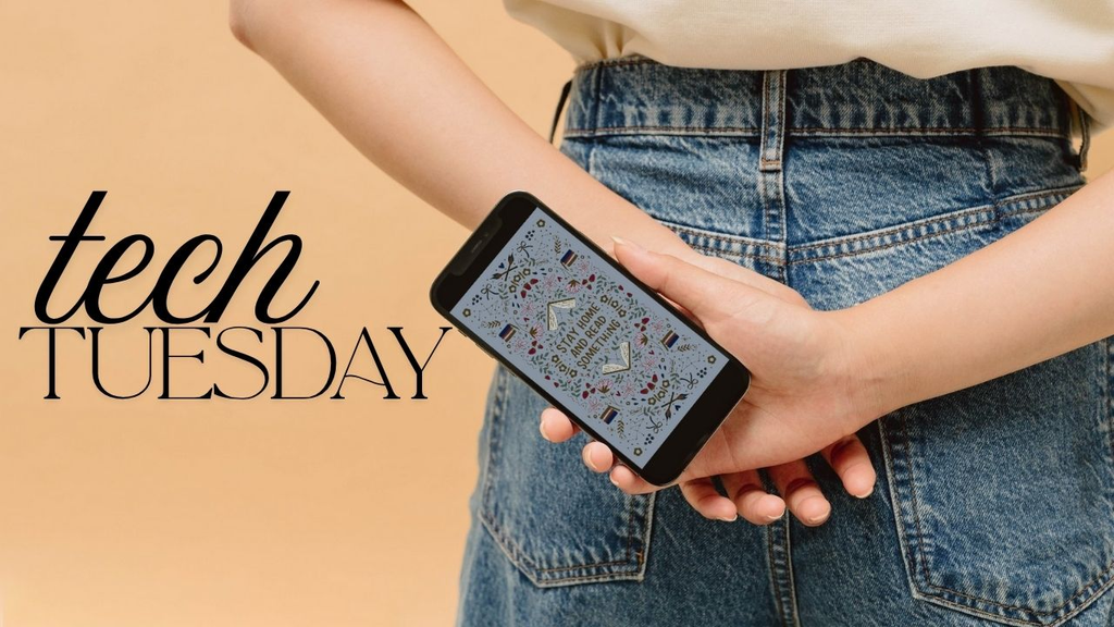 Tech Tuesday | Stay Home, Read Something