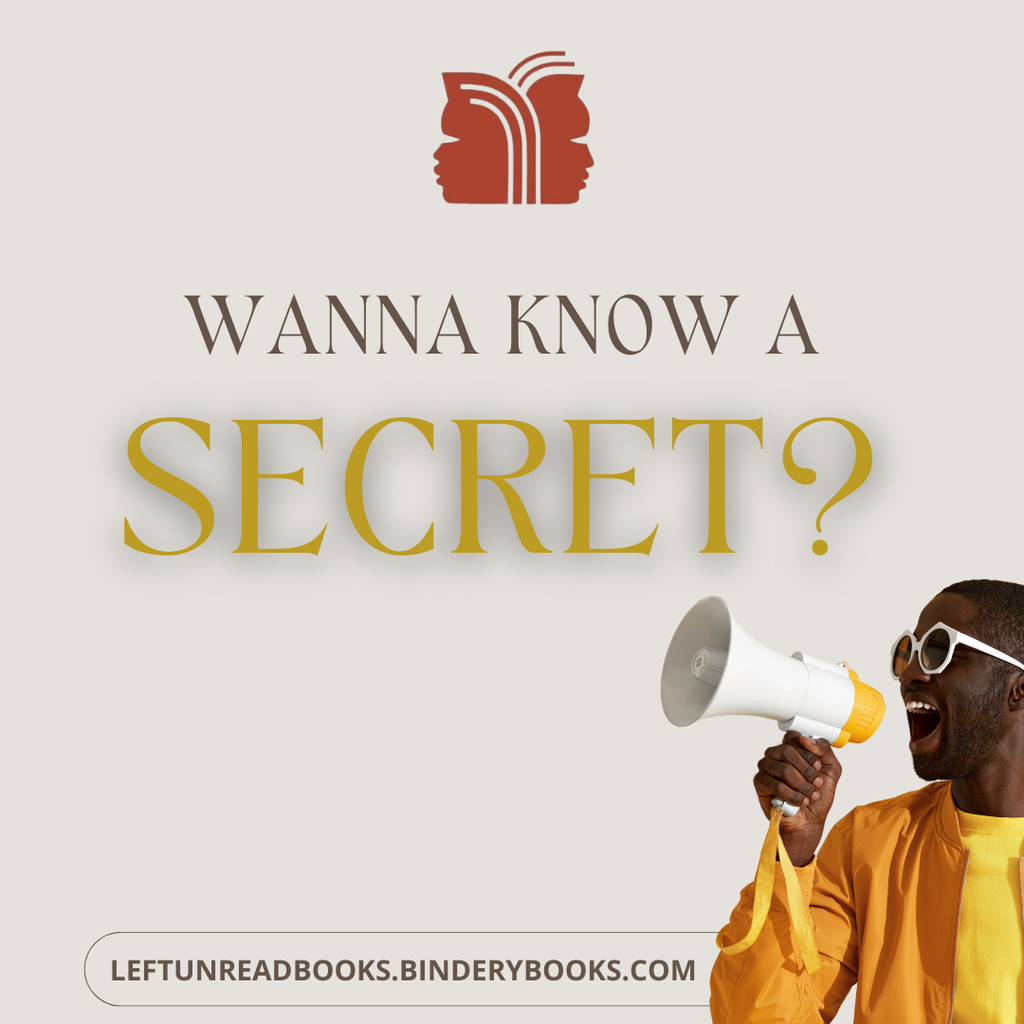 Wanna know a secret?