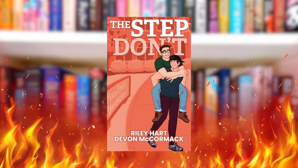 “The Step Don’t” by Devon McCormack and Riley Hart: Review