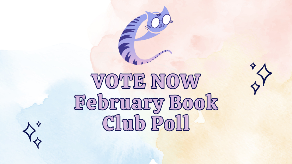 VOTE NOW - February Book Club Poll