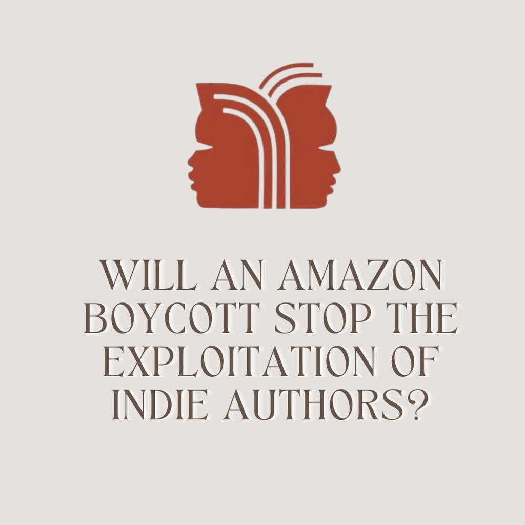 Will an Amazon boycott stop the exploitation of indie authors?