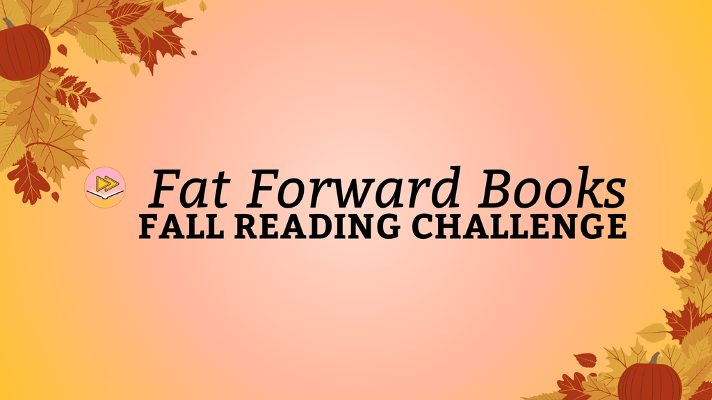 Join the Fat Forward Books Fall Reading Challenge!