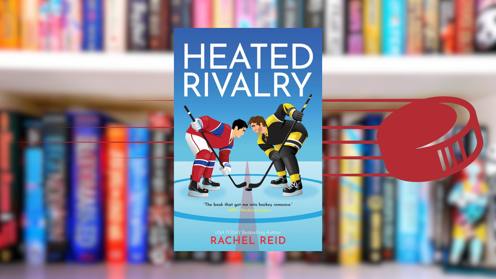 "Heated Rivalry" by Rachel Reid: Review