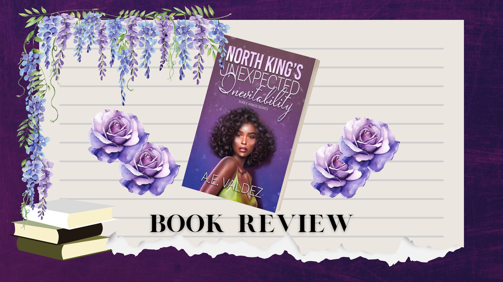 (Review) North King's Unexpected Inevitability by A.E. Valdez