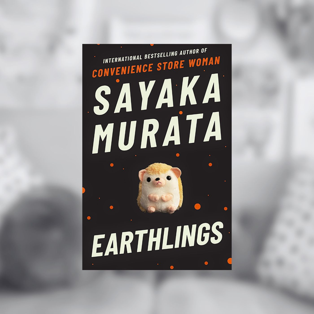 Earthlings by Sayaka Murata Review