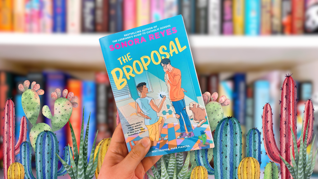 "The Broposal" by Sonora Reyes: Review
