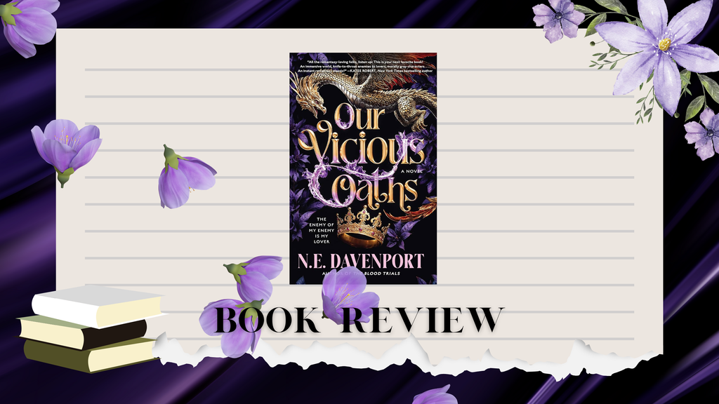 (Review) Our Vicious Oaths by N.E. Davenport