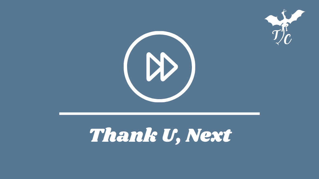 Thank U, Next ⏭️: Intro