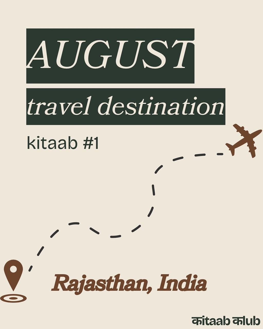 Kitaab Klub's August Travel Destination