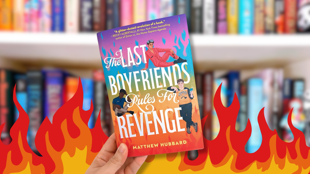 "The Last Boyfriends Rules for Revenge" by Matthew Hubbard: Review