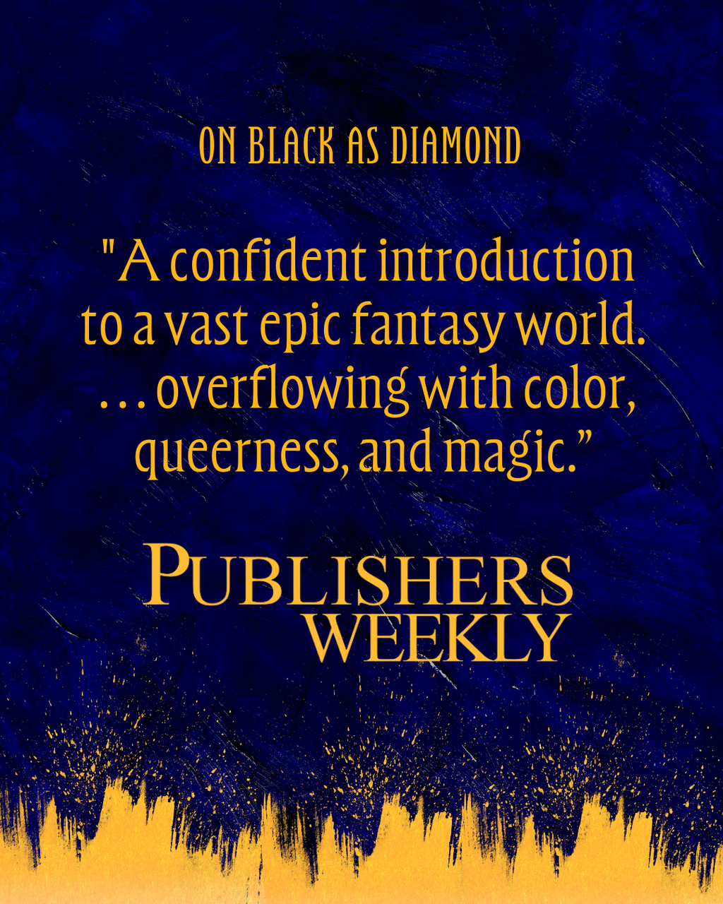 Black as Diamond Publisher's Weekly Review!