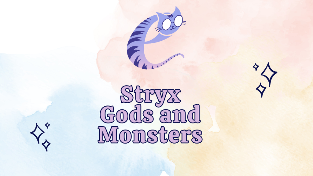 Stryx: Gods and Monsters 