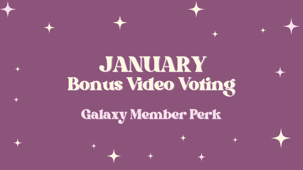 Galaxy Tier: JANUARY Bonus Video Topic Voting!