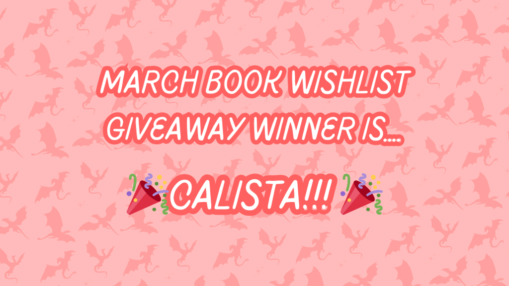 March Wishlist Giveaway Winner!