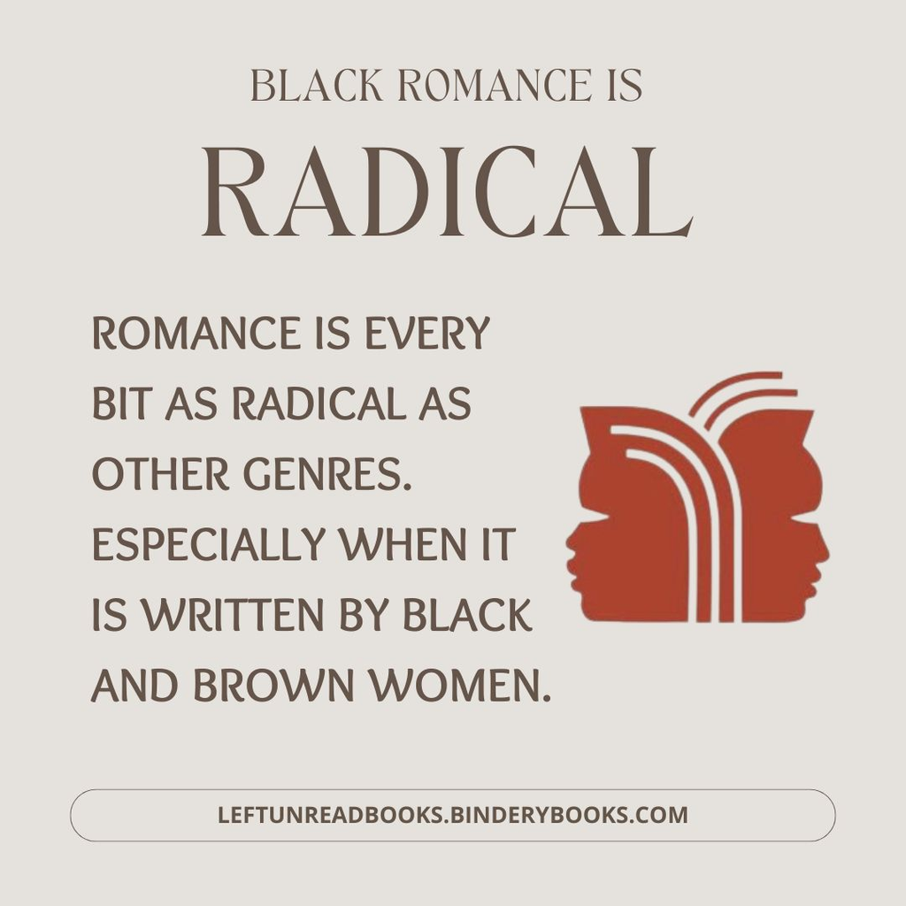 Black Romance is Radical