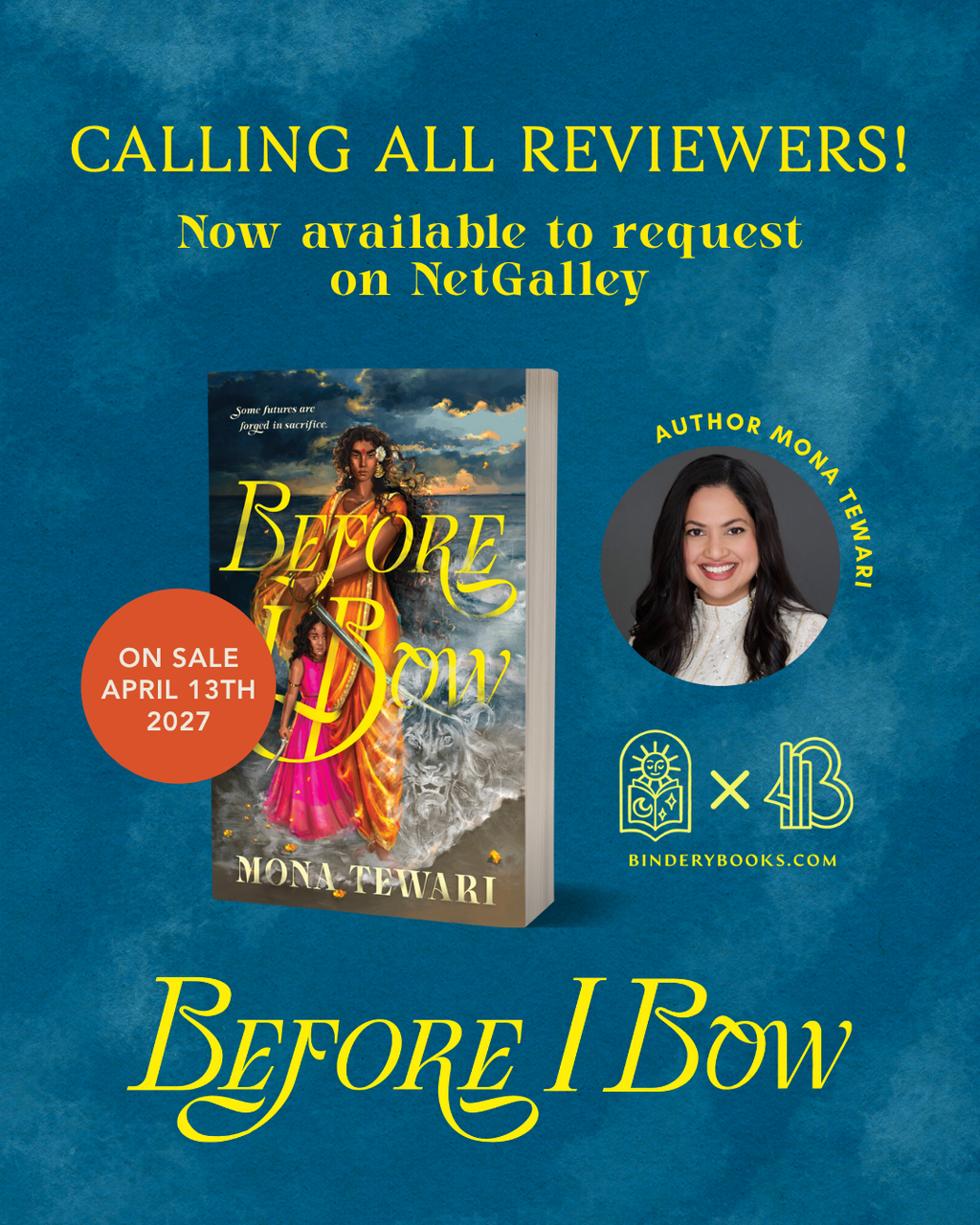 REVIEWERS — BEFORE I BOW is now on NETGALLEY!
