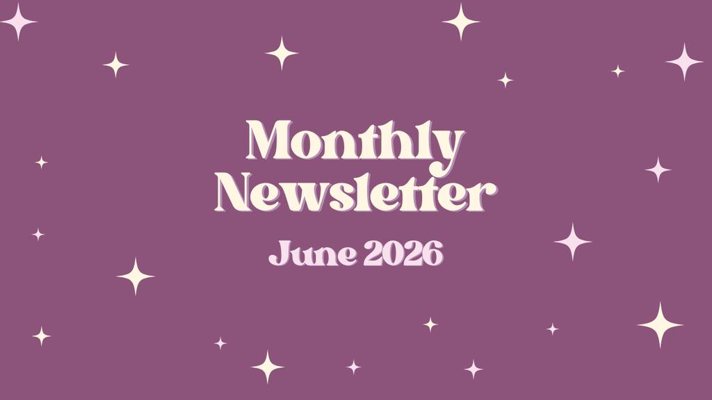 June 2026 Newsletter! New Perks & Reminders!