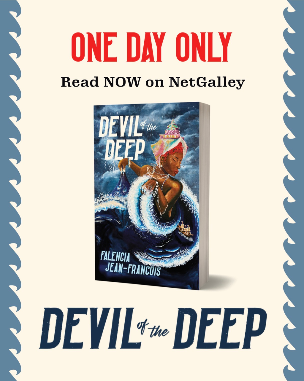 Unlimited ARCs for Devil of the Deep TODAY only!