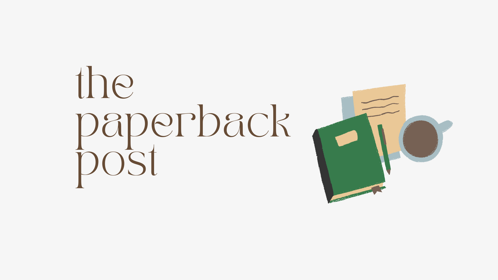 The Paperback Post + | Week of 8/23/2026