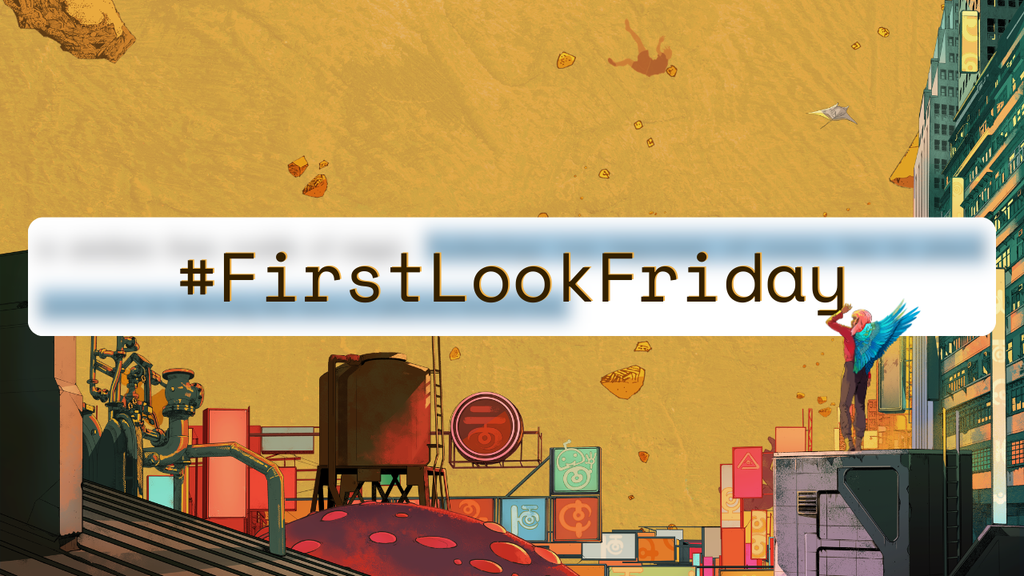 T-MINUS SIX MONTHS + #FirstLookFriday