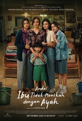 ANDAI IBU TIDAK MENIKAH DENGAN AYAH
