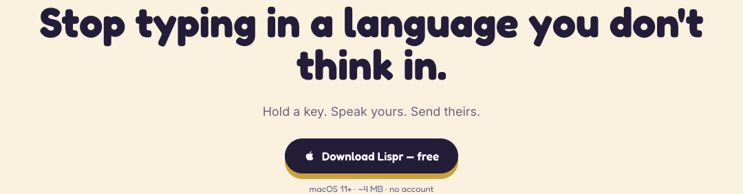 Download Lispr, free. macOS 11 plus, about 4 megabytes, no account.