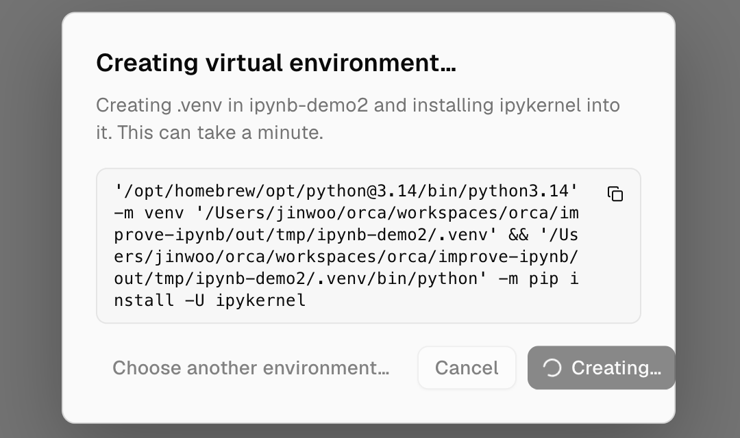 Orca's Creating virtual environment dialog installing ipykernel into a new .venv