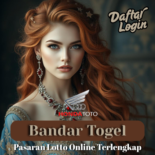 Hondatoto Login Bandar Togel 4D