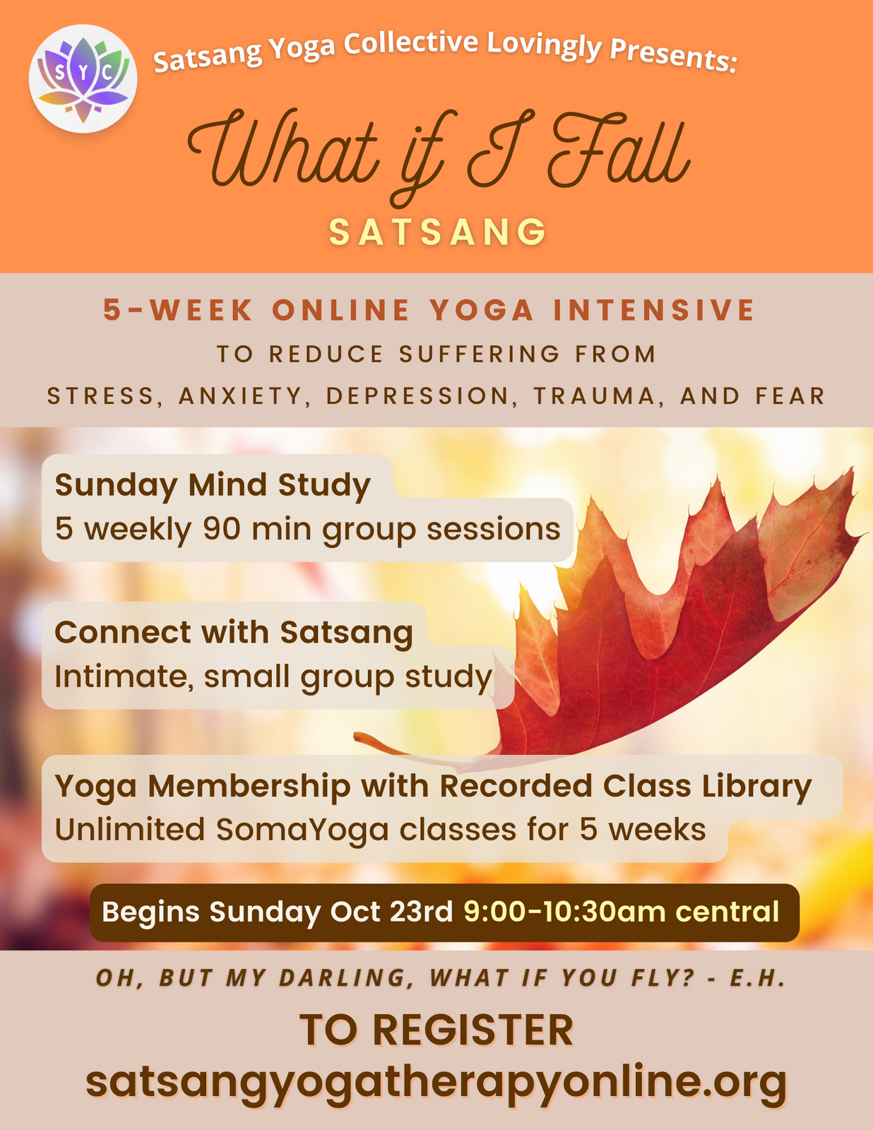 Learn more about Fall Satsang