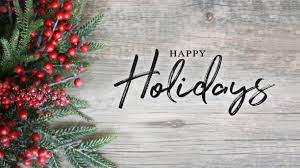 HAPPY HOLIDAYS - CHAMBER OFFICES CLOSED FOR HOLIDAYS