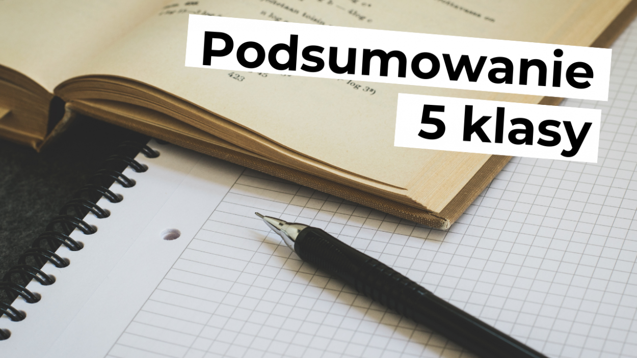 Dodatek: Test podsumowujący klasę 5