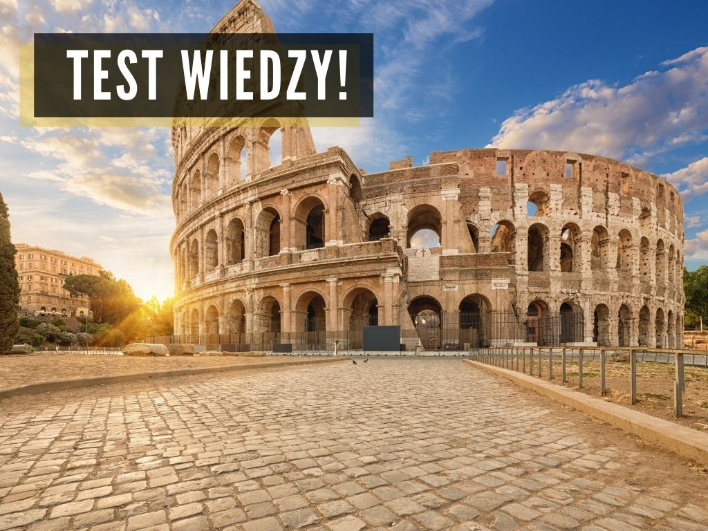 Test Wiedzy O Starożytnym Rzymie