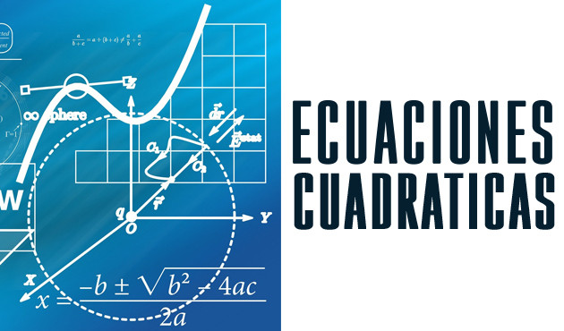 Ecuaciones Cuadráticas
