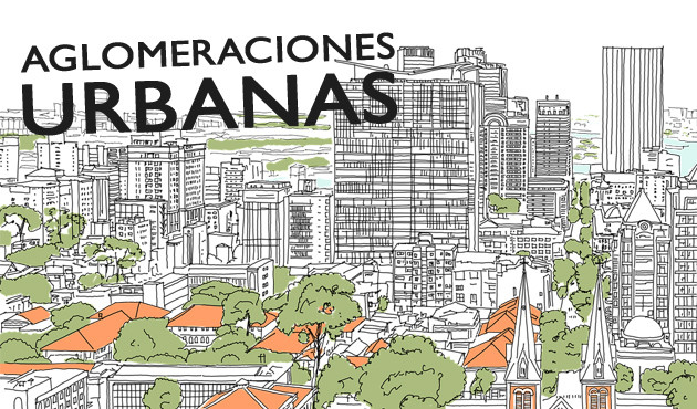 Aglomeraciones Urbanas