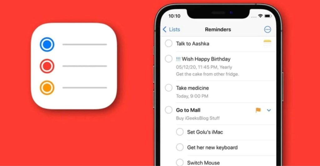 Reminders - hiệu quả trong việc giúp bạn theo dõi các nhiệm vụ quan trọng