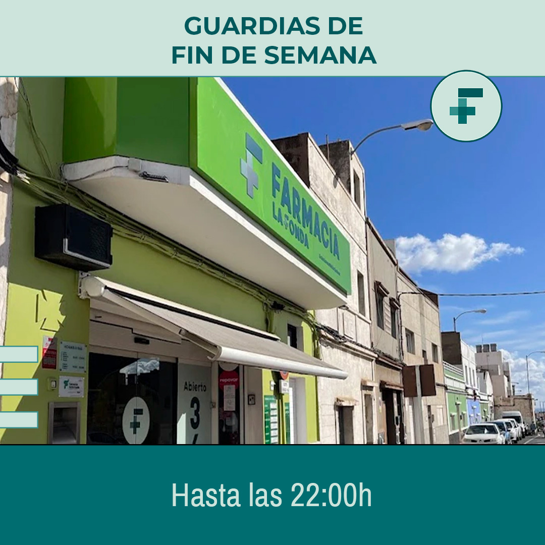 GUARDIAS DE FIN DE SEMANA HASTA LAS 22.00H